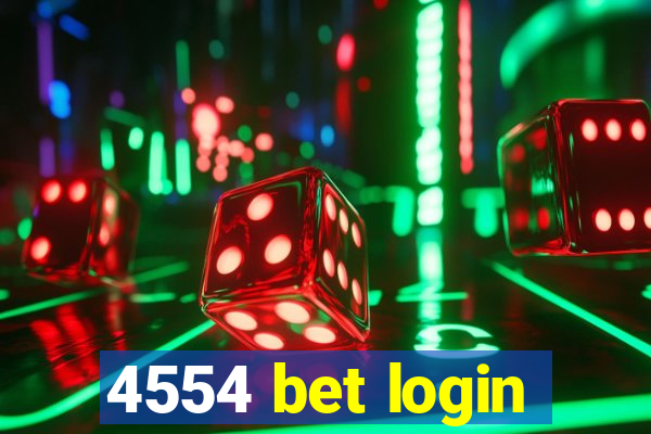 4554 bet login